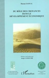 Du Role Des Croyances Dans Le Developpement Economique