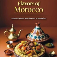•Flavors of Morocco