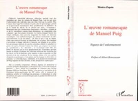 L'oeuvre romanesque de Manuel Puig