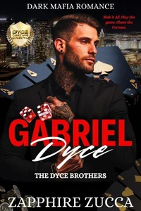 Gabriel Dyce: The Dyce Brothers