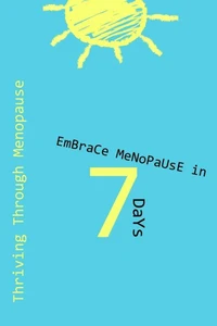Thriving Through Menopause