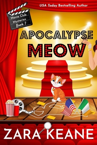  Zara Keane - Apocalypse Meow (Movie Club Mysteries, Book 7) - Movie Club Mysteries, #7.
