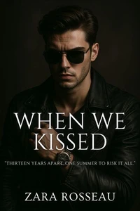 When We Kissed