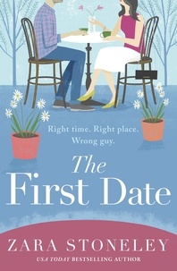 Zara Stoneley - The First Date.