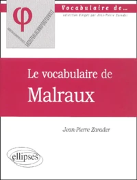 Le Vocabulaire De Malraux