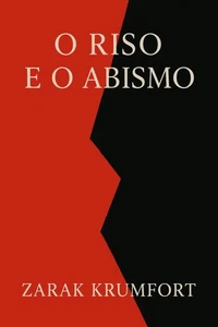 O Riso e o Abismo