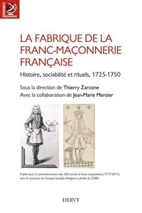 La fabrique de la franc-maçonnerie française