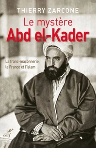 Le mystère Abd El-Kader