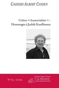 Cohen "humorialiste" : hommages à Judith Kauffmann