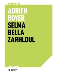 Zarhloul selma Bella - Adrien Boyer - Oublier le ciel.