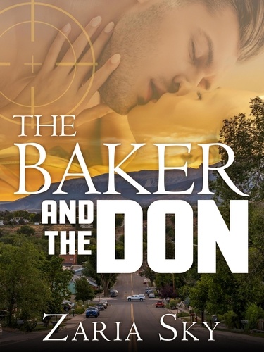 Zaria Sky - The Baker and the Don.