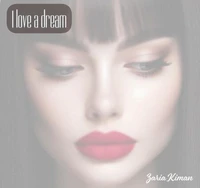 I Love A Dream