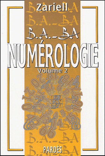  Zariell - Numérologie - Volume 2.