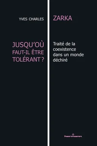 Jusqu'où faut-il être tolérant ?