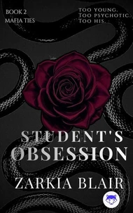 Student's Obsession: A Dark MM Mafia Romance