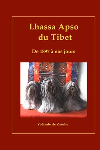 Lhassa Apso du Tibet, de 1897 à nos jours