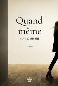Quand même