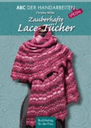 Zauberhafte Lace-Tücher.