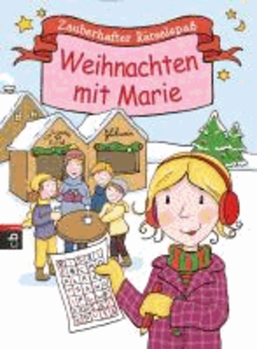 Zauberhafter Rätselspaß - Weihnachten mit Marie - Band 3.