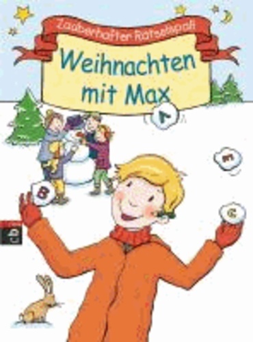 Zauberhafter Rätselspaß - Weihnachten mit Max - Band 4.