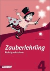Zauberlehrling 4. Arbeitsheft. Bayern - Ausgabe 2010.