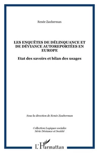 Les enquêtes de délinquance et de déviance autoreportées en Europe