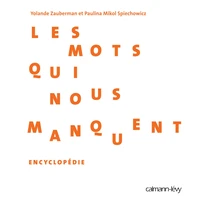 Les mots qui nous manquent