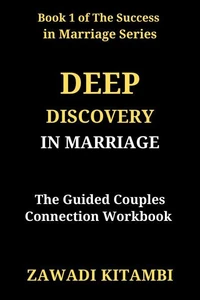 DEEP DISCOVERY IN MARRIAGE