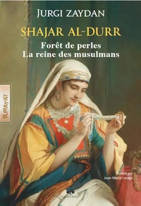 Shajarat al-durr : la reine de