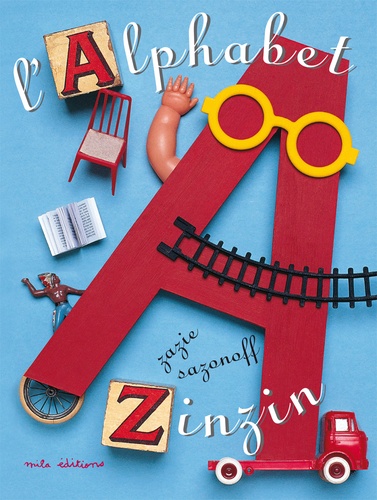 Zazie Sazenoff - L'alphabet Zinzin.