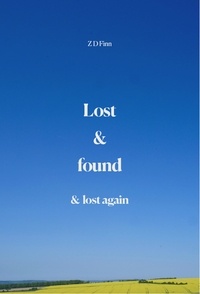  ZD Finn - Lost &amp; Found &amp; Lost Again - Library of Lives, #0.