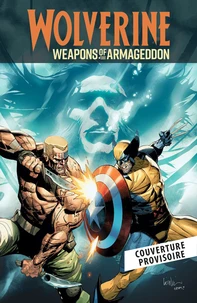 Wolverine : Weapons of Armageddon