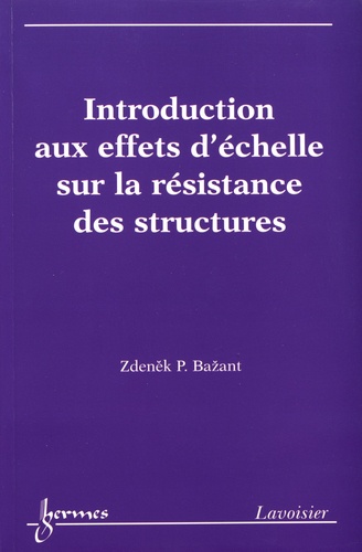Introduction aux effets d'échelle sur la résistance des structures