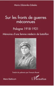 Sur les fronts de guerre meconnues Pologne 1918-1921