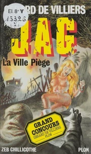La Ville piège