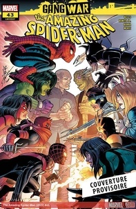 Zeb Wells et Erica Schultz - Spider-Man : Gang War N°03.
