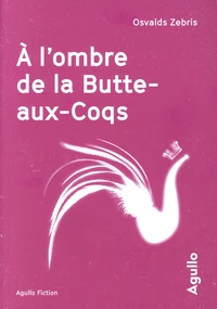 A l'ombre de la Butte-aux-Coqs
