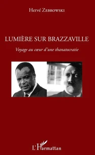 Lumière sur Brazzaville