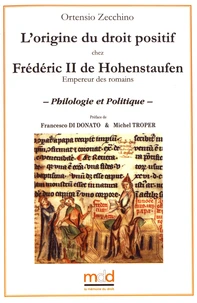 L'origine du droit positif chez Frédéric II de Hohenstaufen