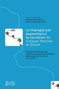 La thérapie par exposition à la narration de Schauer, Neuner et Elbert