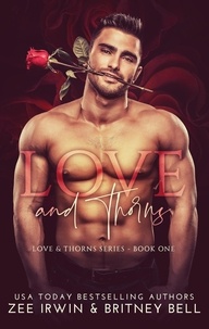 Télécharger un livre à partir de Google Play Love and Thorns  - Love and Thorns Series, #1