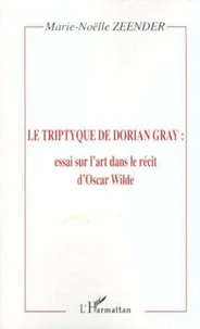 Le triptyque de Dorian Gray