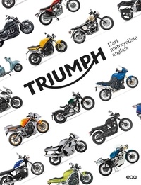 Zef Enault et Michaël Levivier - Triumph - L'art motocycliste anglais.