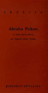 Abraha Pokou et trois autres pièces
