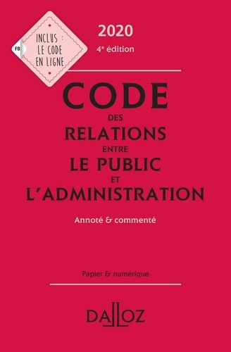 Zéhina Ait-El-Kadi - Code des relations entre le public et l'administration - Annoté et commenté.