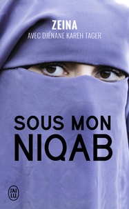  Zeina - Sous mon niqab.