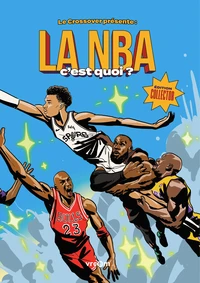 La NBA c’est quoi ?