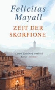 Zeit der Skorpione - Laura Gottbergs achter Fall.