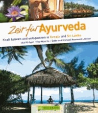 Zeit für Ayurveda - Kraft tanken und entspannen in Kerala und Sri Lanka.
