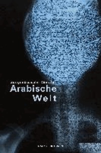 Zeitgenössische Künstler Arabische Welt: - Positionen 7.